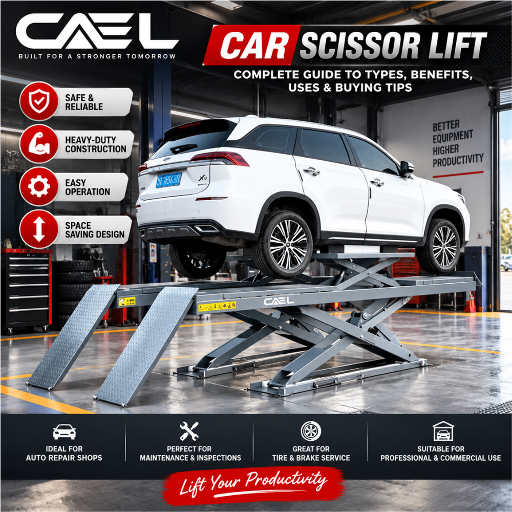 Car Scissor Lift: Complete Guide to Types, Benefits, Uses & Buying Tips