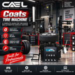Coats Tire Machine: A Complete Guide for Tire Shops and Automotive Service Centers